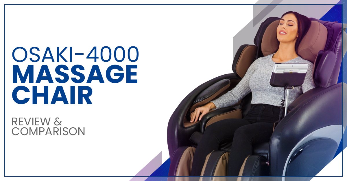 Osaki OS-4000 Massage Chair Series Review & Comparison